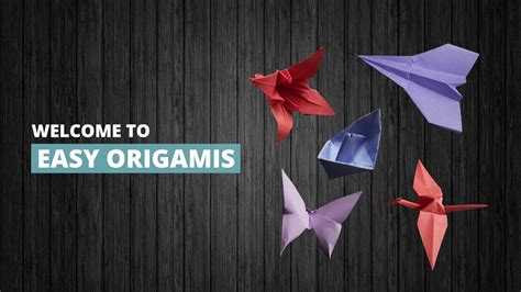 Welcome To Easy Origamis Youtube