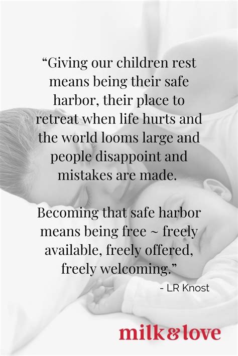 20 Lr Knost Quotes About Gentle Parenting We Love Milk And Love