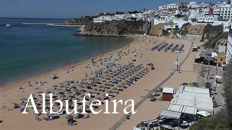 Algarve Albufeira Town And Beach Portugal Youtube