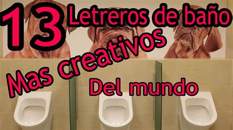 13 Letreros De BaÑo Mas Creativos Del Mundo Fabriziopoke Youtube