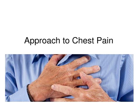 Ppt Approach To Chest Pain Powerpoint Presentation Free Download Id 2827470
