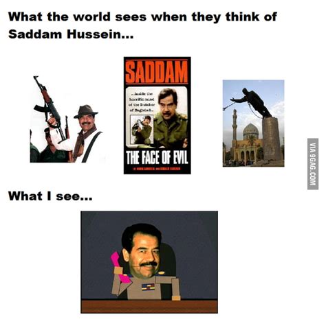 how the world sees saddam 9gag