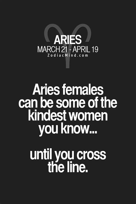 I Have Experience With One Aries Female Fact That Women Is My Mother So I Know What I M