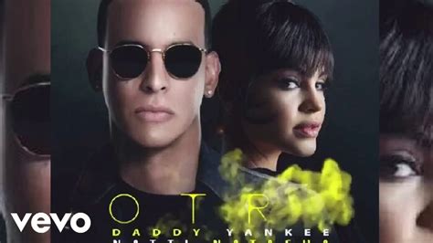 Daddy Yankee Ft Natti Natasha Otra Cosa Oficial Audio Youtube