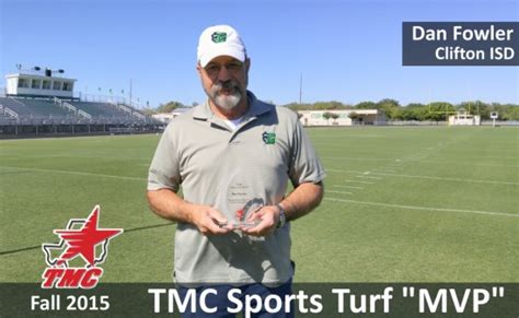 Tmc Sports Turf Mvp Dan Fowler Clifton Isd Tmc Sports Turf