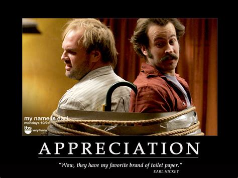 Check spelling or type a new query. Appreciation - My Name is Earl Fan Art (21055852) - Fanpop
