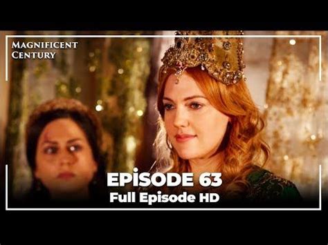 ﻿ trailer watch_later 5 january 2011 videocam 5 season 139 episodes. Magnificent Century Episode 63 | English Subtitle HD ...