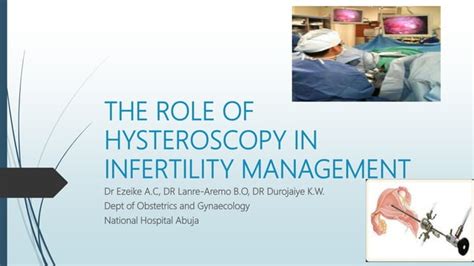 Role Of Hysteroscopy In Infertility Management Ppt