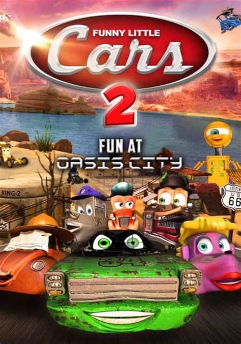 Funny Little Cars 2 Fun At Oasis City 2020 Imdb