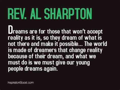 This rule isn't just for speech. Rev Al Sharpton Dream Quotes | Inspiration Boost