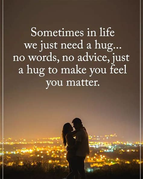 Pin By My Info On Hugs Need A Hug Quotes Hug Quotes Positive Quotes