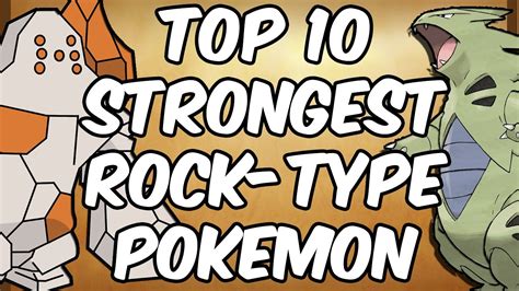 Top 10 Strongest Rock Type Pokemon Youtube