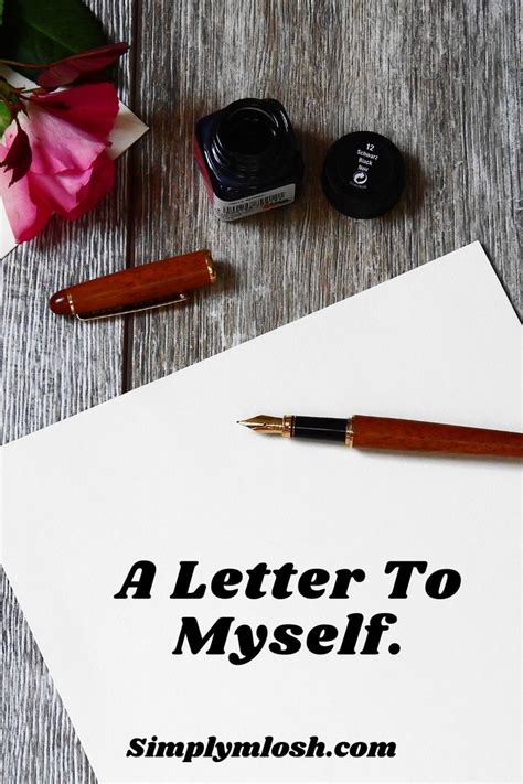 Formulate your letter positive and future oriented. A Letter To Myself. in 2020 | Self motivation, Lettering, Motivation