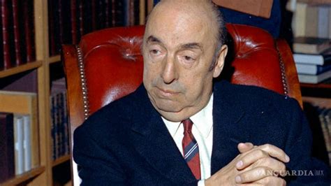 Pablo Neruda No Murió De Cáncer Asegura Equipo Internacional De Peritos