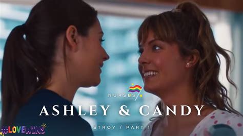 Ashley And Candy Nurses Their Story Part 1🌈💖 Youtube