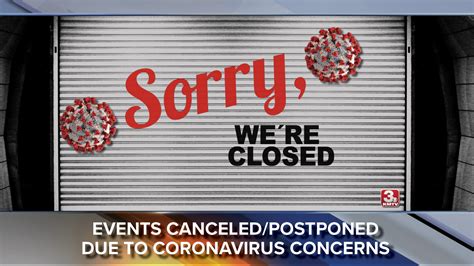 List Of Closings And Cancellations Due To Coronavirus