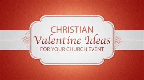 Christian Valentine Ideas Photos