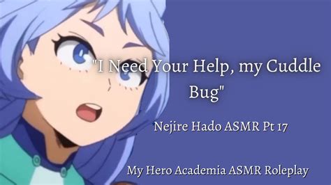 Nejire Needs Your Help Nejire Hado Asmr Roleplay Pt 17 Youtube