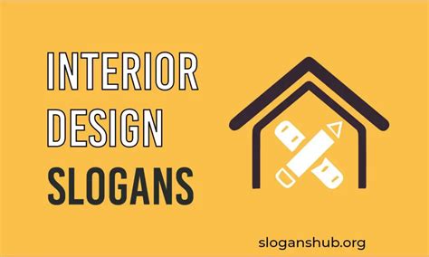 278 Creative Interior Design Slogans And Taglines