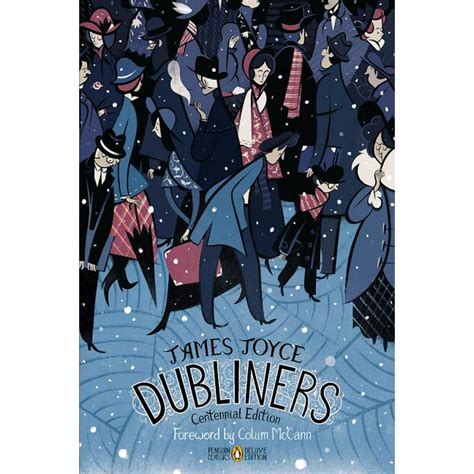 Penguin Classics Deluxe Editions Dubliners Centennial Edition