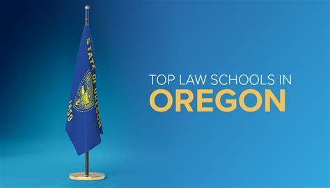 The Top Law Schools In Oregon Blueprint Prep