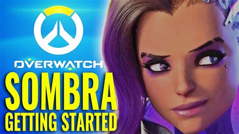 sombra getting started with overwatch s newest hero youtube