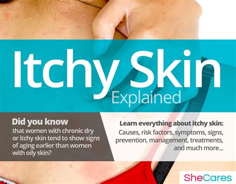 Itching may be confined to a generalized itching may be due to various skin diseases, as well as a systemic disease. Dry and Itchy Skin | SheCares