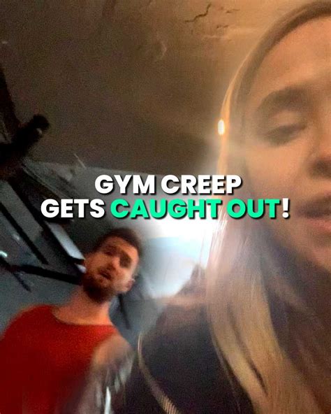 Gym Creep Gets Caught Out Gymnasium Gymnasium Gym Creep Is Caught
