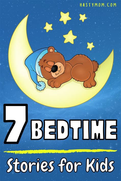 7 Best Bedtime Stories For Kids Good Bedtime Stories Stories For