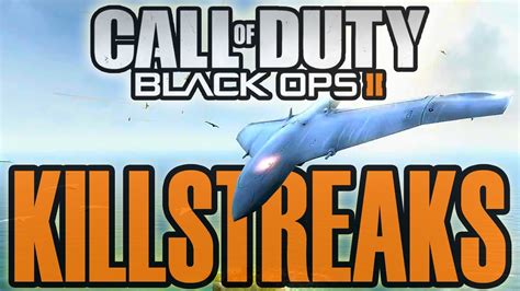 black ops 2 all killstreaks identified call of duty bo2 online multiplayer information