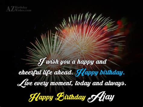 Happy Birthday Ajay