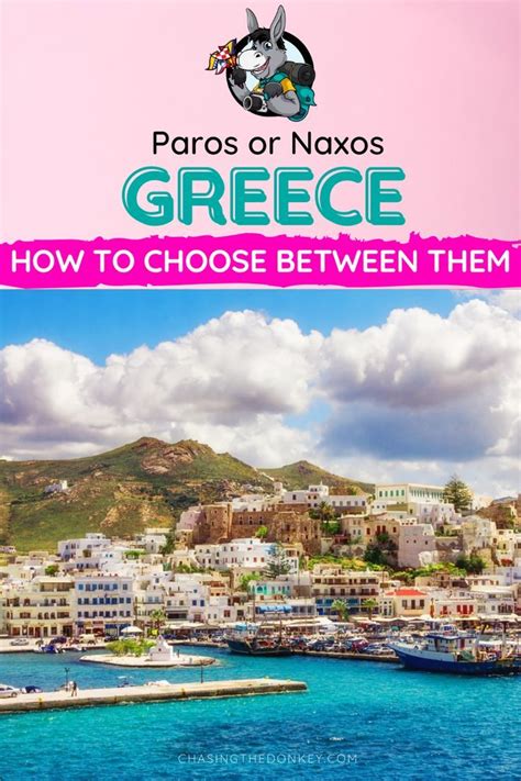 Paros Vs Naxos Islands How To Choose Between Naxos Or Paros