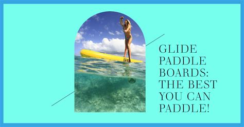 Paddle Board 101 A Beginners Guide