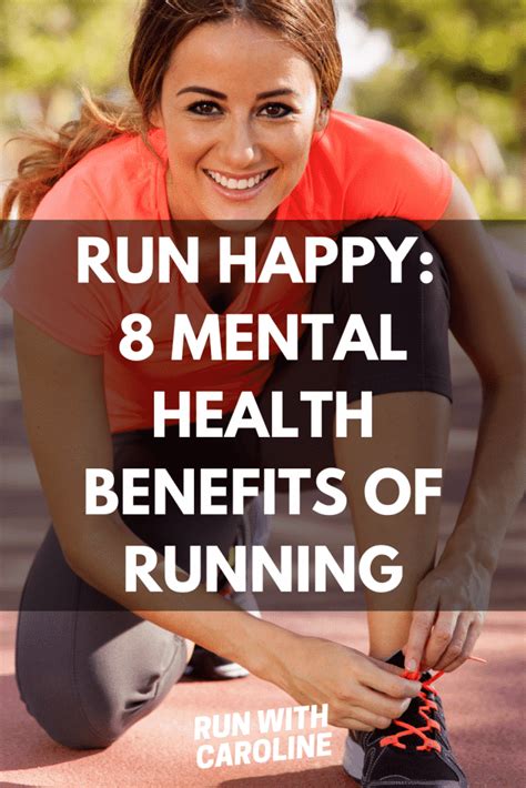 Run Happy 6 Mental Health Benefits Of Running Run With Caroline
