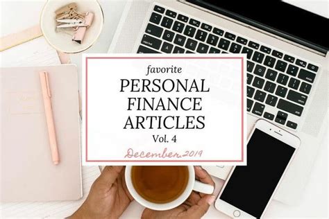 My Favorite Personal Finance Articles Vol 4 Dec 2019 Pennies For