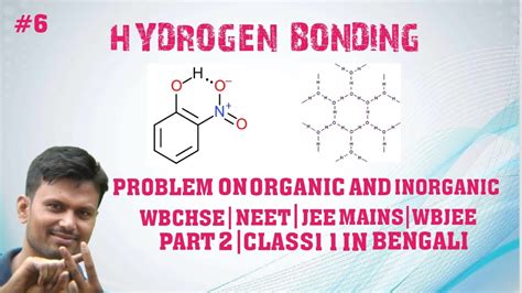 Problems On Organic And Inorganichydrogen Bondingchemical Bonding