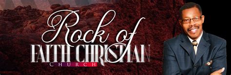 Rock Of Faith Christian Church
