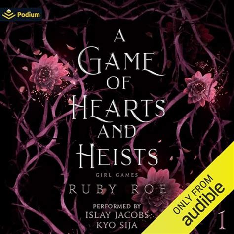 A Game Of Hearts And Heists Girl Games Book 1 Hörbuch Download