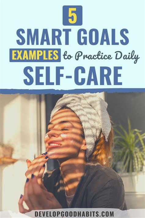 5 Smart Goal Examples To Practice Daily Self Care
