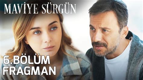 Maviye S Rg N B L M Fragman Youtube