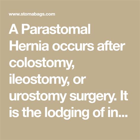 What Is A Parastomal Hernia Ostomy Blog Colostomy Ostomy Ileostomy