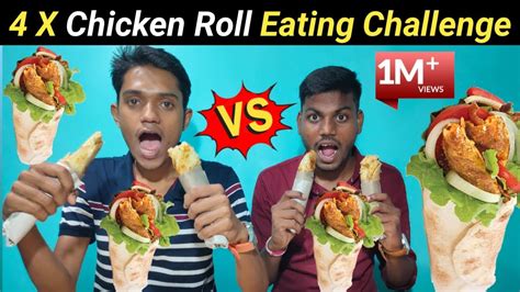 4x Chicken Roll Eating Challenge Food Challenge India Street Food