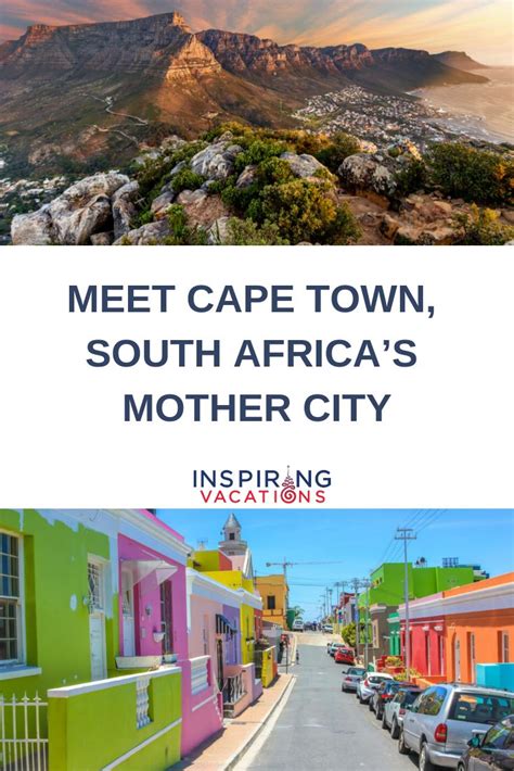 Meet Cape Town South Africas Mother City Cape Town Travel South