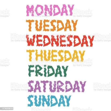 Set Of Colourful Weekdays Lettering Monday Tuesday Wednesday Thursday
