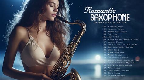 Top 500 Romantic Saxophone Love Songs Soft Relaxing Saxophone Melody