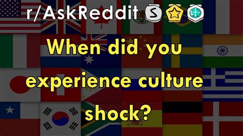 What is the biggest culture shock you have ever faced? When did you experience culture shock? - r/AskReddit ...