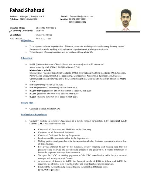 But you can have a few different versions that are better suited for specific groups. UAE experienced Senior Auditor,Senior Accountant's C.V