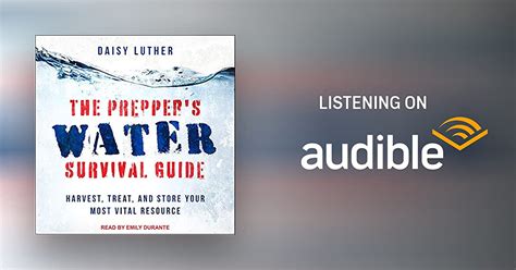 The Prepper S Water Survival Guide By Daisy Luther Audiobook