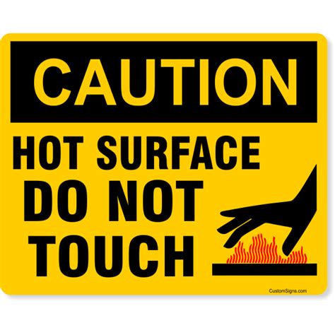 Caution Hot Surface Color Sign 8 X 10