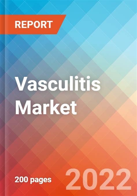 Vasculitis Market Insight Epidemiology And Market Forecast 2032